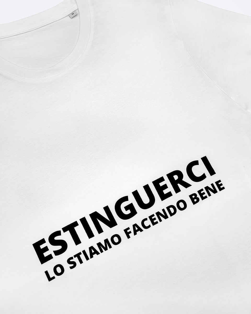 T-shirt bianca "Estinguerci lo stiamo facendo bene"